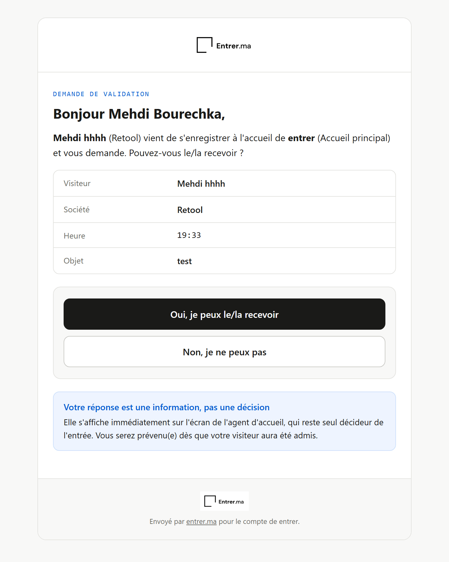 Email de notification reçu par l’hôte, avec les boutons « Oui, je peux le/la recevoir » et « Non » et l’encart précisant que la réponse est une information.