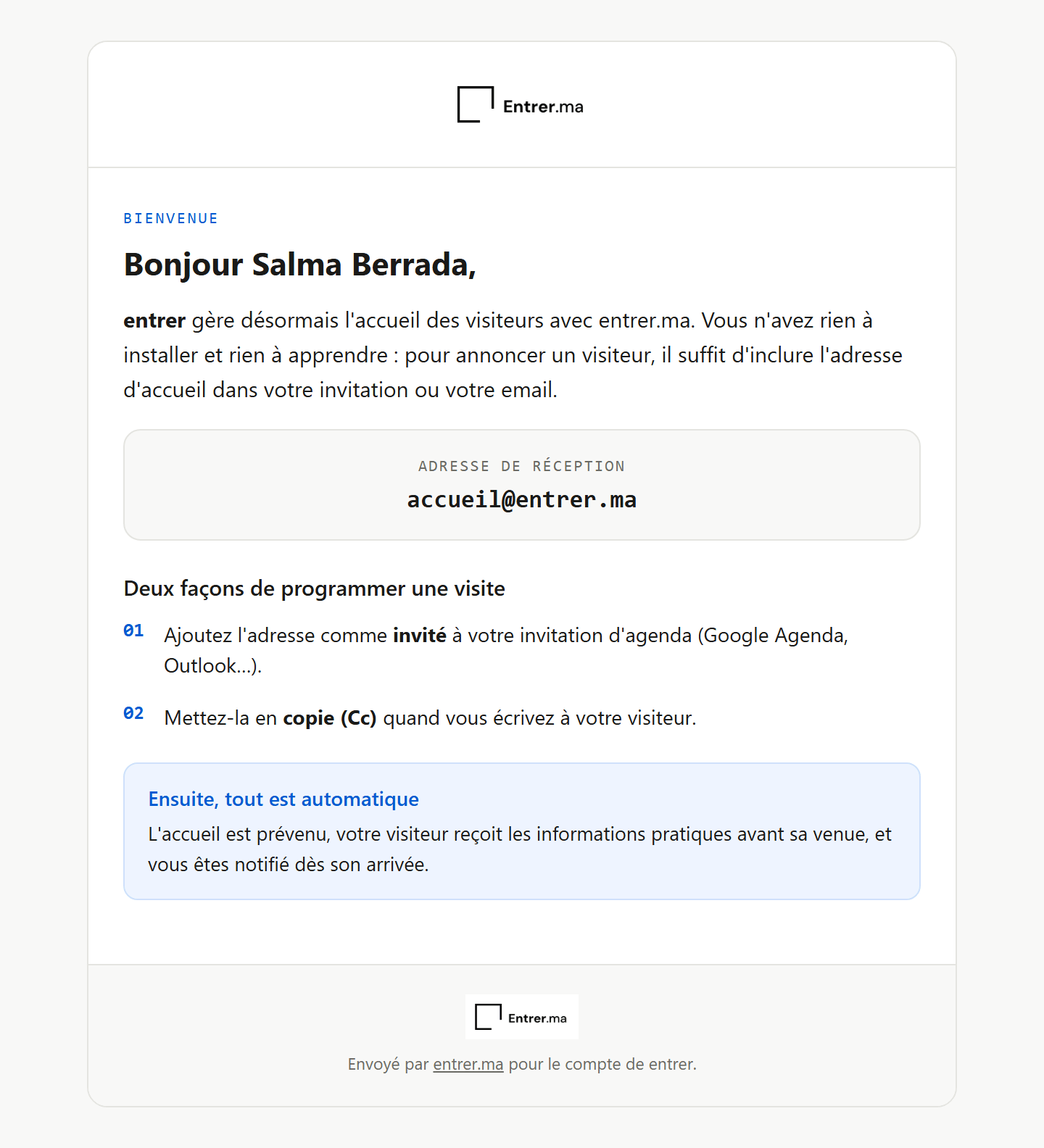 Email de mise en service adressé aux employés : comment annoncer un visiteur et à quelle adresse écrire.